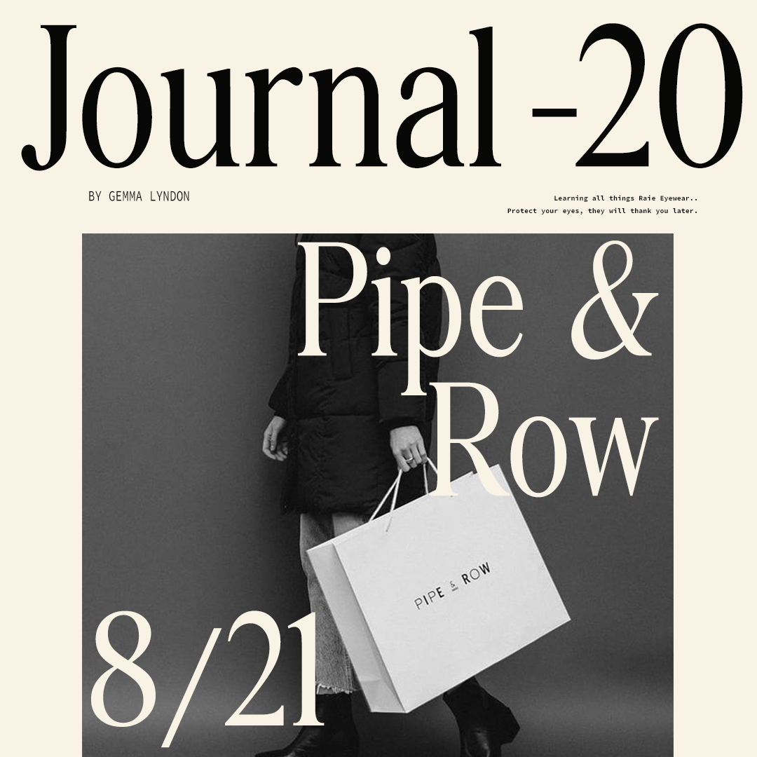 Women of Raie: Pipe & Row